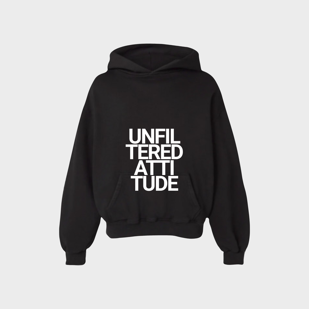 Boxy Unfiltered Attitude Hoodie